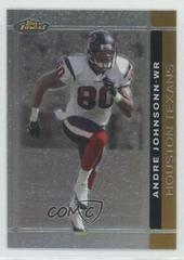 Andre Johnson [Gold Refractor] #62 Football Cards 2007 Topps Finest Prices