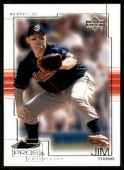 Jim Thome #14 Baseball Cards 2001 Upper Deck Pros & Prospects Prices