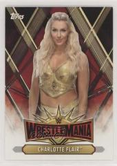 Charlotte Flair #WM-11 Wrestling Cards 2019 Topps WWE Road to Wrestlemania 35 Roster Prices