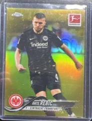 Ante Rebic [Gold Refractor] Soccer Cards 2018 Topps Chrome Bundesliga Prices