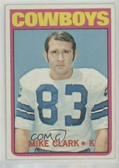 Mike Clark Football Cards 1972 Topps Prices