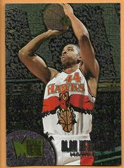 Alan Henderson Basketball Cards 1995 Metal Prices