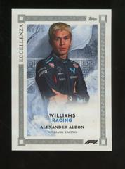 Alexander Albon [Gray] Racing Cards 2023 Topps Eccellenza Formula 1 Prices