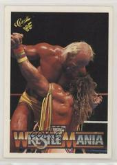 Hulk Hogan, Ultimate Warrior #133 Wrestling Cards 1990 Classic WWF The History of Wrestlemania Prices