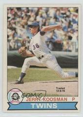 Jerry Koosman Baseball Cards 1979 O Pee Chee Prices