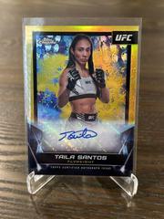 Taila Santos [Gold Refractor] #FNA-TSA Ufc Cards 2024 Topps Chrome UFC Signature Prices