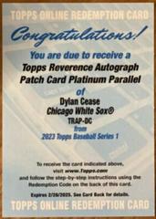 Dylan Cease #TRAP-DC Baseball Cards 2023 Topps Series 1 Reverence Autograph Patch Prices