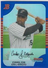 Carlos Delgado [Blue Refractor] #136 Baseball Cards 2005 Bowman Chrome Prices