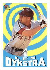 Len Dykstra #17 Baseball Cards 1992 Topps Kids Prices