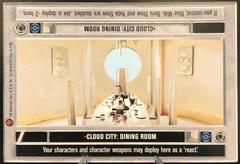 Cloud City: Dining Room [Limited] Star Wars CCG Cloud City Prices