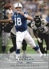 Peyton Manning #65 Football Cards 2008 Upper Deck First Edition Prices