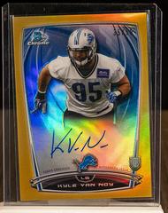 Kyle Van Noy [Gold] Football Cards 2014 Bowman Chrome Rookie Refractor Autographs Prices