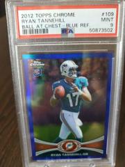 Ryan Tannehill [Ball at Chest Blue Refractor] #109 Football Cards 2012 Topps Chrome Prices
