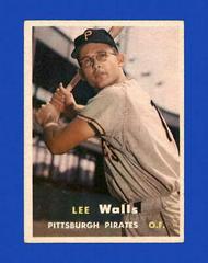 Lee Walls #52 Baseball Cards 1957 Topps Prices