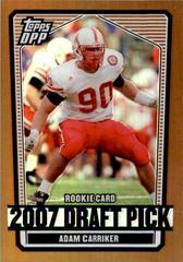 Adam Carriker [Chrome Bronze Refractor] #138 Football Cards 2007 Topps Draft Picks & Prospects Prices