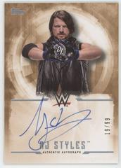 AJ Styles [Bronze] Wrestling Cards 2017 Topps WWE Undisputed Autographs Prices