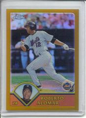 Roberto Alomar [Gold Refractor] #12 Baseball Cards 2003 Topps Chrome Prices