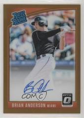 Brian Anderson [Bronze] #RRS-BA Baseball Cards 2018 Panini Donruss Optic Rated Rookie Signatures Prices