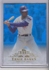 Ernie Banks [Blue] Baseball Cards 2013 Topps Tribute Prices
