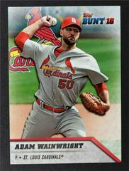 Adam Wainwright #60 Baseball Cards 2016 Topps Bunt Prices