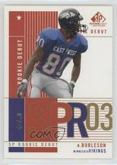 Nate Burleson [Gold] #179 Football Cards 2003 SP Game Used Prices
