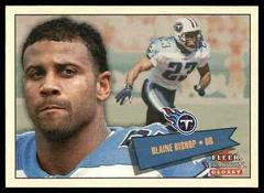 Blaine Bishop #83 Football Cards 2001 Fleer Tradition Glossy Prices
