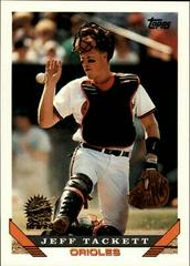 Jeff Tackett Baseball Cards 1993 Topps Prices