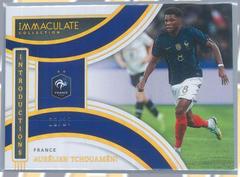 Aurelien Tchouameni [Gold] #15 Soccer Cards 2022 Panini Immaculate Collection Introductions Prices