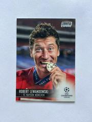 Robert Lewandowski Soccer Cards 2020 Stadium Club Chrome UEFA Champions League Prices