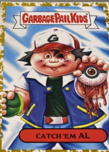 Catch 'Em AL [Gold] #6b Garbage Pail Kids We Hate the 90s