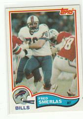 Fred Smerlas Football Cards 1982 Topps Prices