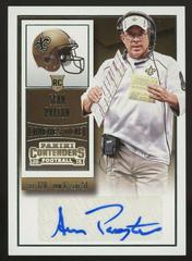 Sean Payton [Autograph] #293 Football Cards 2015 Panini Contenders Prices