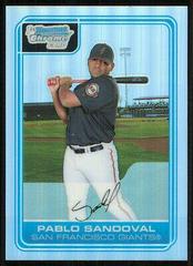 Pablo Sandoval [Refractor] #BC181 Baseball Cards 2006 Bowman Chrome Prospects Prices