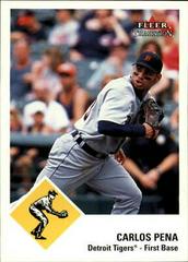 Carlos Pena #238 Baseball Cards 2003 Fleer Tradition Prices