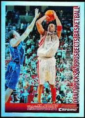 Tracy McGrady [Chrome Refractor] #70 Basketball Cards 2005 Bowman Prices