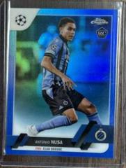 Antonio Nusa [Blue] #140 Soccer Cards 2022 Topps Chrome UEFA Club Competitions Prices