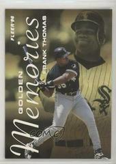 Frank Thomas #9 Baseball Cards 1996 Fleer Golden Memories Prices