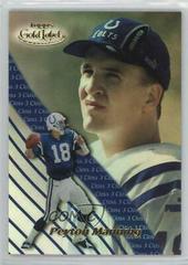 Peyton Manning [Class 3] Football Cards 2000 Topps Gold Label Prices