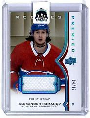 Alexander Romanov [Fight Strap] #80 Hockey Cards 2020 Upper Deck Premier Prices