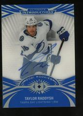 Taylor Raddysh Hockey Cards 2021 Ultimate Collection Introductions Autographs Prices