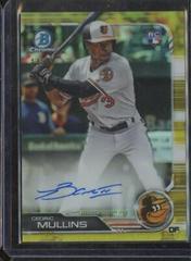 Cedric Mullins [Gold Refractor] Baseball Cards 2019 Bowman Chrome Rookie Autographs Prices