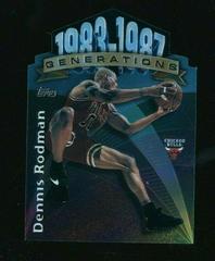 Dennis Rodman Basketball Cards 1997 Topps Generations Prices
