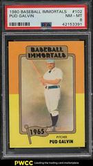 Pud Galvin #102 Baseball Cards 1980 Baseball Immortals Prices