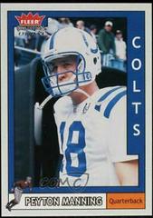 Peyton Manning [Tiffany] #188 Football Cards 2003 Fleer Tradition Prices