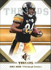 Hines Ward #40 Football Cards 2009 SP Threads Prices