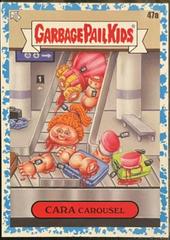 CARA Carousel [Blue] #47a Garbage Pail Kids Go on Vacation Prices