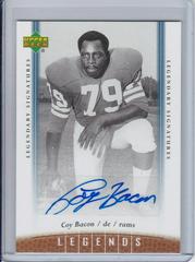 Coy Bacon #55 Football Cards 2006 Upper Deck Legends Legendary Signatures Prices