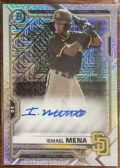 Ismael Mena #BCMA-IM Baseball Cards 2021 Bowman Chrome Mega Box Mojo Autographs Prices