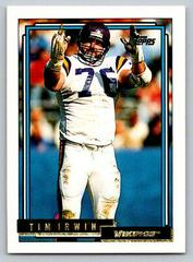 Tim Irwin #39 Football Cards 1992 Topps Gold Prices
