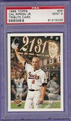Cal Ripken Jr. [Tribute Card] #96 Baseball Cards 1996 Topps Prices